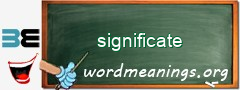 WordMeaning blackboard for significate